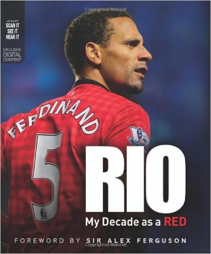 Rio - My Decade as a Red